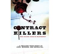 Contract Killers; Who Killed Carolyn Matthews?