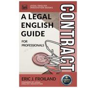 Contract Law: A Legal English Guide for Professionals