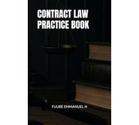 CONTRACT LAW PRACTICE BOOK