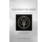 Contract of Light: Human Memoirs from Default to Oversoul