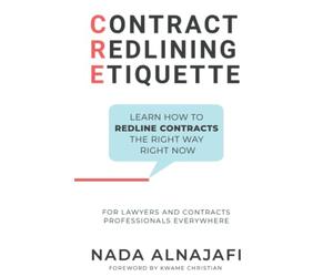 Contract Redlining Etiquette: How to leverage the power of redlines for faster and smarter contract negotiations.