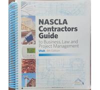 Contractors Guide to Business, Law and Project Management 4th edition by NASCLA, National Association of State Contractors Licensing (2009) Spiral-bound