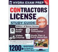 Contractors License Study Guide 2026-2027: UPDATED All-States Guide Comprising Detailed Review, 1,200+ Verified Questions and Answers, 109+ Hours of E-Learning Access to Ace the Exam in One Try