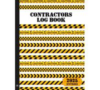 Contractors Log Book: A Simple Visitor and Contractor Sign In Book For Workplace