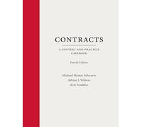 Contracts: A Context and Practice Casebook