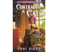 Contracts & Cats: A Cozy Slice-of-Life Fantasy