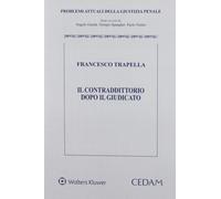 Contradditottorio dopo il giudicato [Paperback] [Jun 15, 2018] Trapella francesc