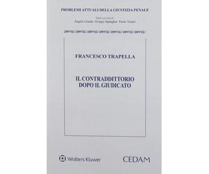 Contradditottorio dopo il giudicato [Paperback] [Jun 15, 2018] Trapella francesc