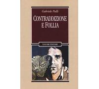 Contraddizione e follia