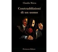Contraddizioni di un uomo