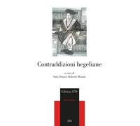 Contraddizioni hegeliane - [Edizioni ETS]