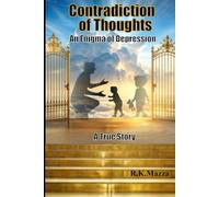 Contradiction of Thoughts: An Enigma of Depression