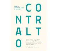 Contralto. Viaggi e racconti di viaggi di architetti