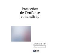 Contraste 64 - Protection de l'enfance et handicap