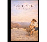 CONTRASTES: Cuaderno de viaje interior