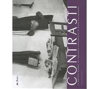Libri Contrasti. La Grande Guerra Nel Racconto Fotografico Di Piero Calamandrei