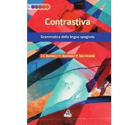 Contrastiva. Grammatica della lingua spagnola - 2018 - CLUEB