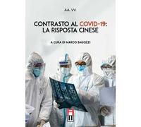 Contrasto al covid-19: la risposta cinese