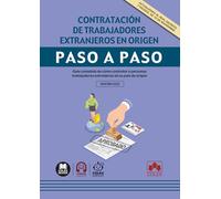 Contratación de trabajadores extranjeros en origen: Guía completa de cómo contratar a personas trabajadoras extranjeras en su país de origen