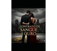 CONTRATO DE SANGUE E OURO