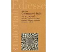 Contrattare è facile (se sei capace)