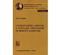 Contrattazione a distanza e tutela del consumatore di prodotti alimentari