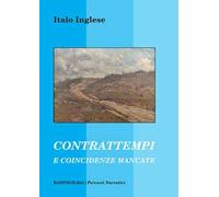 Contrattempi e coincidenze mancate