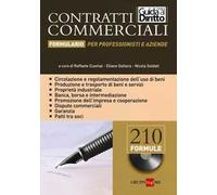 Contratti commerciali. Formulario per professionisti e aziende. Con CD-ROM