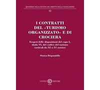 Contratti del turismo organizzato e di crociera