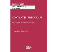 Contratti irregolari. Profili giurisprudenziali
