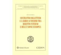 Contratto collettivo e lavoro autunomo tra diritto interno e dell'Unione Europea