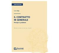 Contratto in generale - principi e problemi
