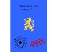 CONTRATTO TRA COINQUILINI di Sheldon Cooper da The Big Bang Theory - Il perfetto regalo nerd/geek: Per tutti gli amanti della serie, un contratto tra ... da compilare come si vuole: regalo originale