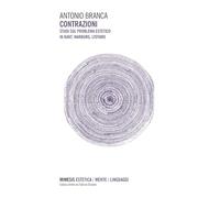 Contrazioni. Studi sul problema estetico in Kant, Warburg, Lyotard