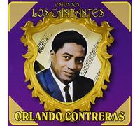 Contreras, Orlando - Estos Son Los Cantantes
