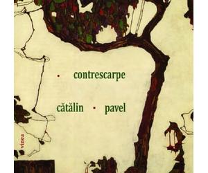 Contrescarpe - Catalin Pavel, Editie in limba romana