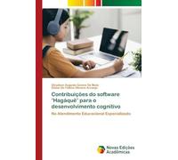 Contribuições do software ‘Hagáquê’ para o desenvolvimento cognitivo: No Atendimento Educacional Especializado