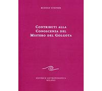 Contributi alla conoscenza del mistero del Golgota