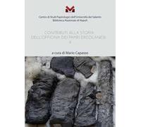 Contributi alla storia dell'Officina dei papiri ercolanesi