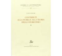 Contributi alla storia e alla teoria dello storicismo. Vol.III: Vol. 3