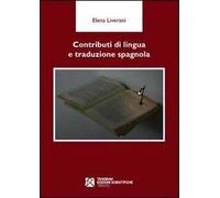 Contributi di lingua e traduzione spagnola. Ediz. spagnola