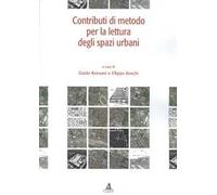 Contributi di metodo per la lettura degli spazi urbani