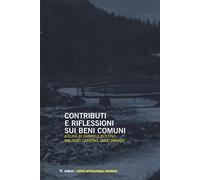 Contributi e riflessioni sui beni comuni