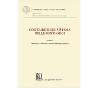 Contributi sul sistema delle fonti oggi