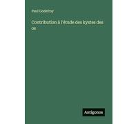 Contribution à l'étude des kystes des os