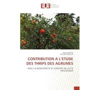 CONTRIBUTION A L'ETUDE DES THRIPS DES AGRUMES: AVEC LA BIODIVERSITE ET CONCEPT DE LUTTE BIOLOGIQUE