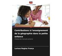 Contributions à l'enseignement de la géographie dans la petite enfance: Analyse des manuels scolaires