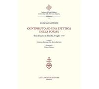 Contributo ad una estetica della forma. Tesi di laurea in filosofia, 7 luglio 1947