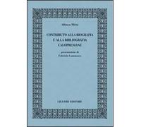 Contributo alla biografia e alla bibliografia calopresiane