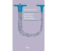 Contributo alla critica di me stesso